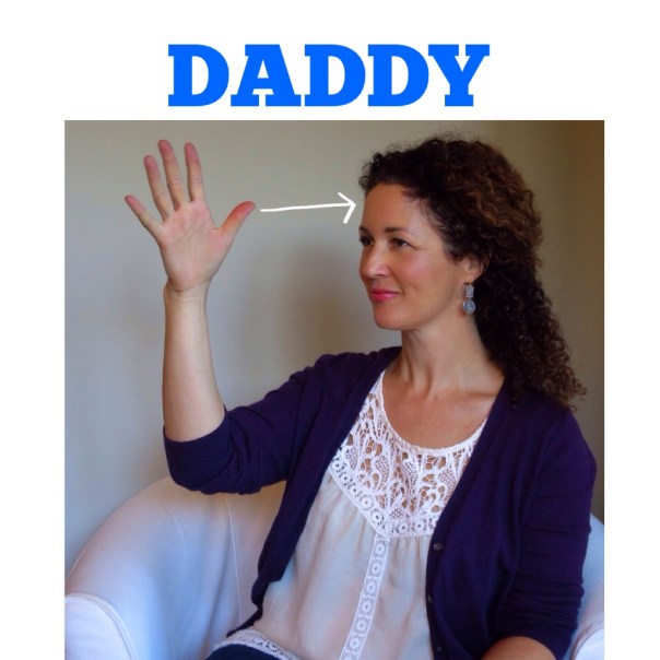 DADDY in American Sign Language by signingbabies.ca